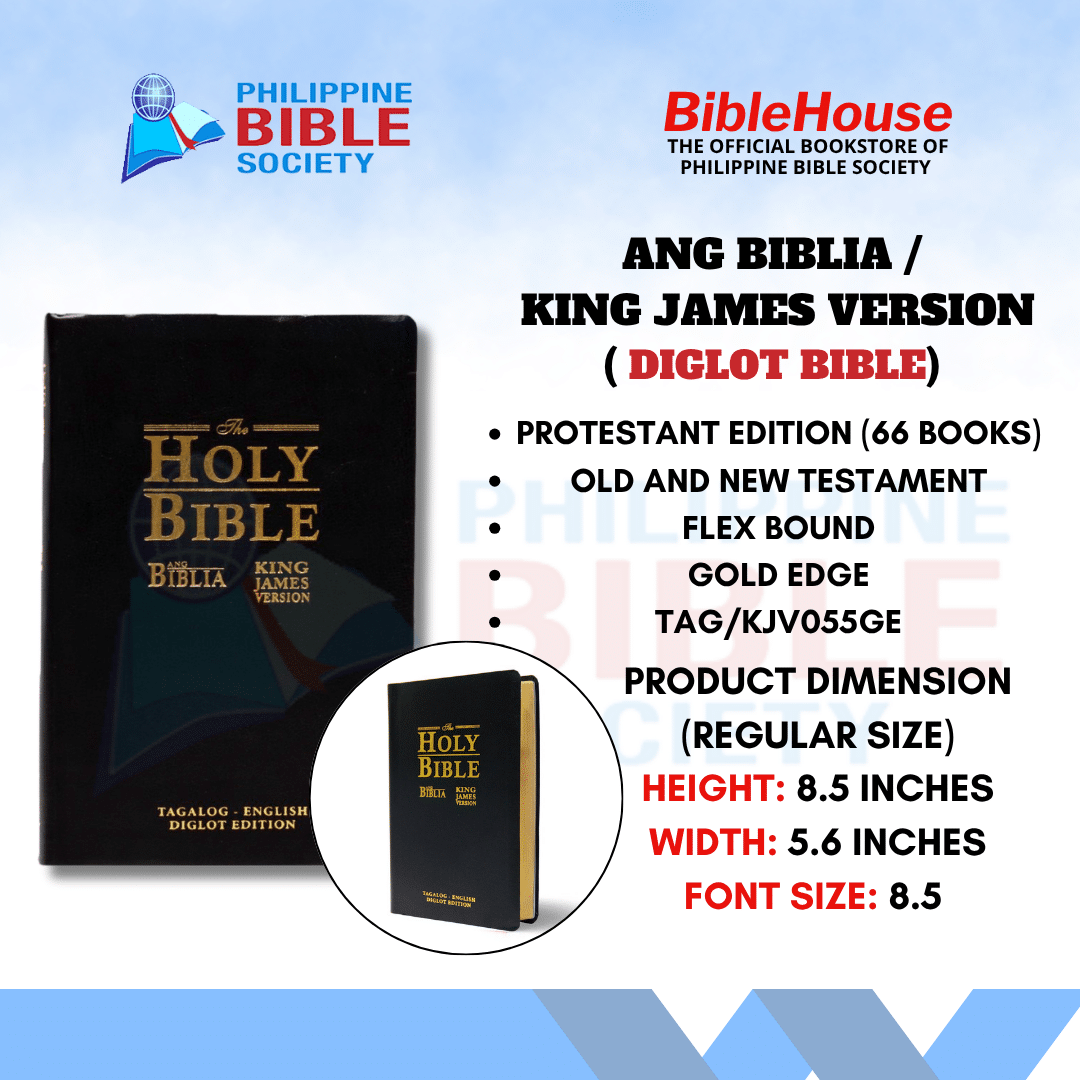 Diglot : Ang Biblia Holy Bible King James Version | Old and New Testament | Philippine Bible Society | KJV | Tagalog Bible | Biblia | King James Version | Filipino Language | English Language